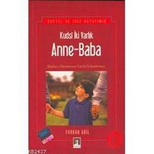 KUDSI İKİ VARLIK ANNE- BABA - FURKAN ADIL