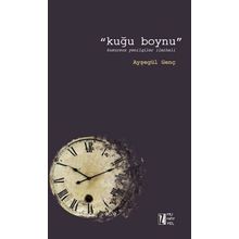 Kuğu Boynu - Ayşegül Genç