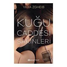Kuğu Caddesi Sakinleri - Yara Zgheib