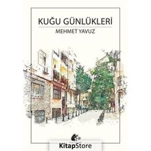 Kuğu Günlükleri - Mehmet Yavuz