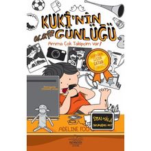 Kuki’nin Acayip Günlüğü 3 - Amma Çok Takipçim Var! Ciltli - Adeline Foo