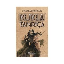 Kukla Tanrıça - Gülbahar Özdoğan