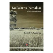 Kuklalar ve Yumaklar - serpi k gunyuz