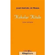 Kukular Kitabı - Juan Manuel de Prada