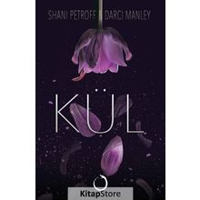 Kül Ciltli - Shani Petroff Darci Manley