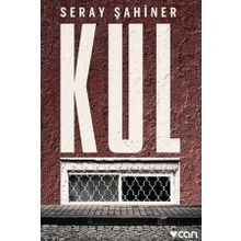 Kul - Seray Şahiner