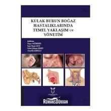 Kulak Burun Boğaz Hastalıklarında Temel Yaklaşım ve Yönetim - Togay Mderris