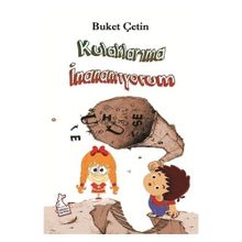 Kulaklarıma İnanamıyorum - Buket Çetin