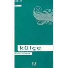 KÜLÇE - MÜRSEL SÖNMEZ