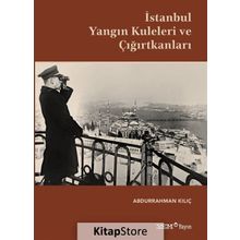 Kuleleri ve Çığırtkanları - Abdurrahman Kılıç