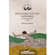 Kullanışlı Aletler Yapıyoruz - Özlem Yarkın