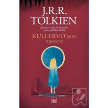 Kullervo’nun Hikayesi - John Ronald Reuel Tolkien