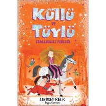 Küllü Ve Tüylü Ormandaki Periler - Lindsey Kelk