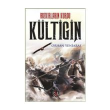 Kültigin - Orhan Yeniaras