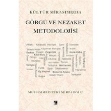 Kültür Mirasımızda Görgü ve Nezaket Metodolojisi - Çıra Yayınları