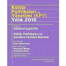 KÜLTÜR POLİTİKALARI VE YÖNETİMİ (KPY) - YILLIK 2010 - SERHAN ADA