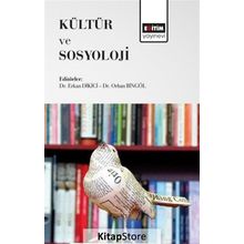 Kültür Ve Sosyoloji - Orhan Bingöl , Erkan Dikici