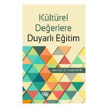 Kültürel Değerlere Duyarlı Eğitim - Anı Yayıncılık Kolektif