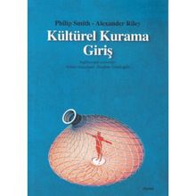Kültürel Kurama Giriş - Alexander Riley Philip Smith