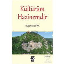 Kültürüm Hazinemdir - Hüseyin Konak