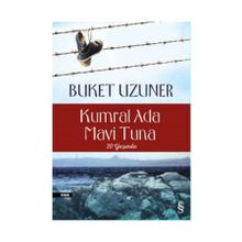 Kumral Ada - Mavi Tuna - Buket Uzuner