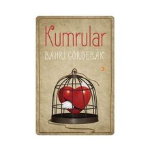 Kumrular - Bahri Gördebak