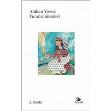 Kunduz Dersleri - Atakan Yavuz