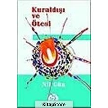 KURALDIŞI VE ÖTESİ - NIL GÜN
