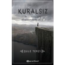 Kuralsız - Şule Terzi