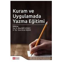 Kuram ve Uygulamada Yazma Eğitimi - Pegem Yayınları
