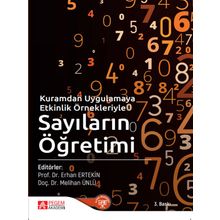 Kuramdan Uygulamaya Etkinlik Örnekleriyle Sayıların Öğretimi - Pegem Akademi Yayıncılık
