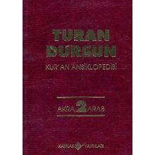 Kur'an Ansiklopedisi Cilt: 2 Akra-Akıl - Turan Dursun