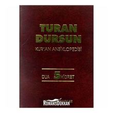 Kur’an Ansiklopedisi Cilt 5 Dua-Hicret Ciltli - Turan Dursun