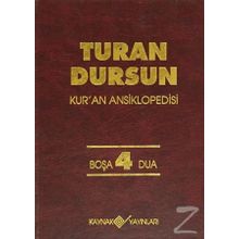 Kur'an AnsiklopedisiCilt: 4 Boşa Dua - Turan Dursun
