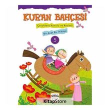 Kur'an Bahçesi 5-Çocuklara Konulu ve Resimli Bir Ayet Bir Hikaye - Rıza Şemseddin