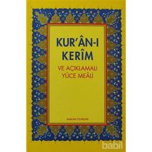 KUR'AN-I KERIM AÇIKLAMALI YÜCE MEALI VE TÜRKÇE OKUNUŞU (ORTA BOY 3LÜ MEAL) - ŞEVKET GÜREL