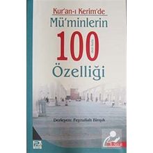 Kur’an-ı Kerim’ de Mü’minlerin 100’ den Fazla Özelliği - Feyzullah Birışık