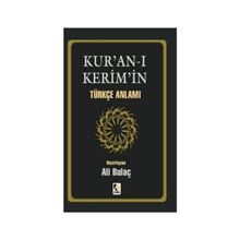 KURAN-I KERIM TÜRKÇE ANLAMI (CEP BOY) - ALI BULAÇ