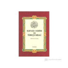 KUR'AN-I KERIM VE TÜRKÇE MEALI (HAFIZ BOY) - MAHMUT TOPTAŞ