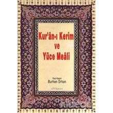 Kur’an-ı Kerim ve Yüce Meali Hafız Boy - Burhan Orhan