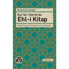 Kur’an-ı Kerim’de Ehl-i Kitap - Muhammed Altaytaş
