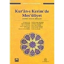 KUR'AN-I KERIM'DE MES'ULIYET KAYNAĞI SINIRLARI SONUÇLARI - KOLEKTIF