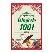 Kur'an-ı Kerim'den İsimlerle 1001 Cümle - Mohammed Sayed