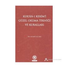 KUR'AN-I KERIMI GÜZEL OKUMA TEKNİĞİ VE KURALLARI - MEHMET ALI SARI