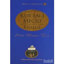 Kur’an-ı Mecid Risalesi - Ahmet Mahmut Ünlü