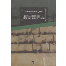 Kur'an İlimleri ve Kur'an-ı Kerim Tarihi - Abdurrahman Çetin
