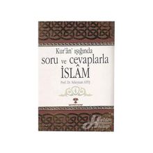 Kur’an Işığında Soru ve Cevaplarla İslam Cilt:4