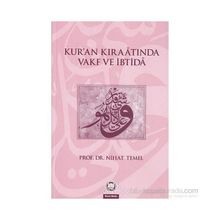 KUR`AN KIRAATINDA VAKF VE İBTİDA - NIHAT TEMEL