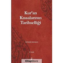 Kur'an Kıssalarının Tarihselliği - Cengiz Duman