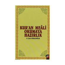 Kur’an Meali Okumaya Hazırlık - O. Zeki Avralıoğlu
